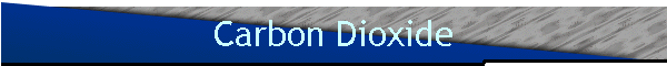 Carbon Dioxide