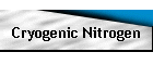 Cryogenic Nitrogen