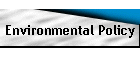 Environmental Policy