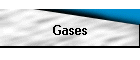 Gases