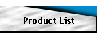 Product List